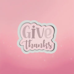 Give Thanks Plaque Cookie Cutter